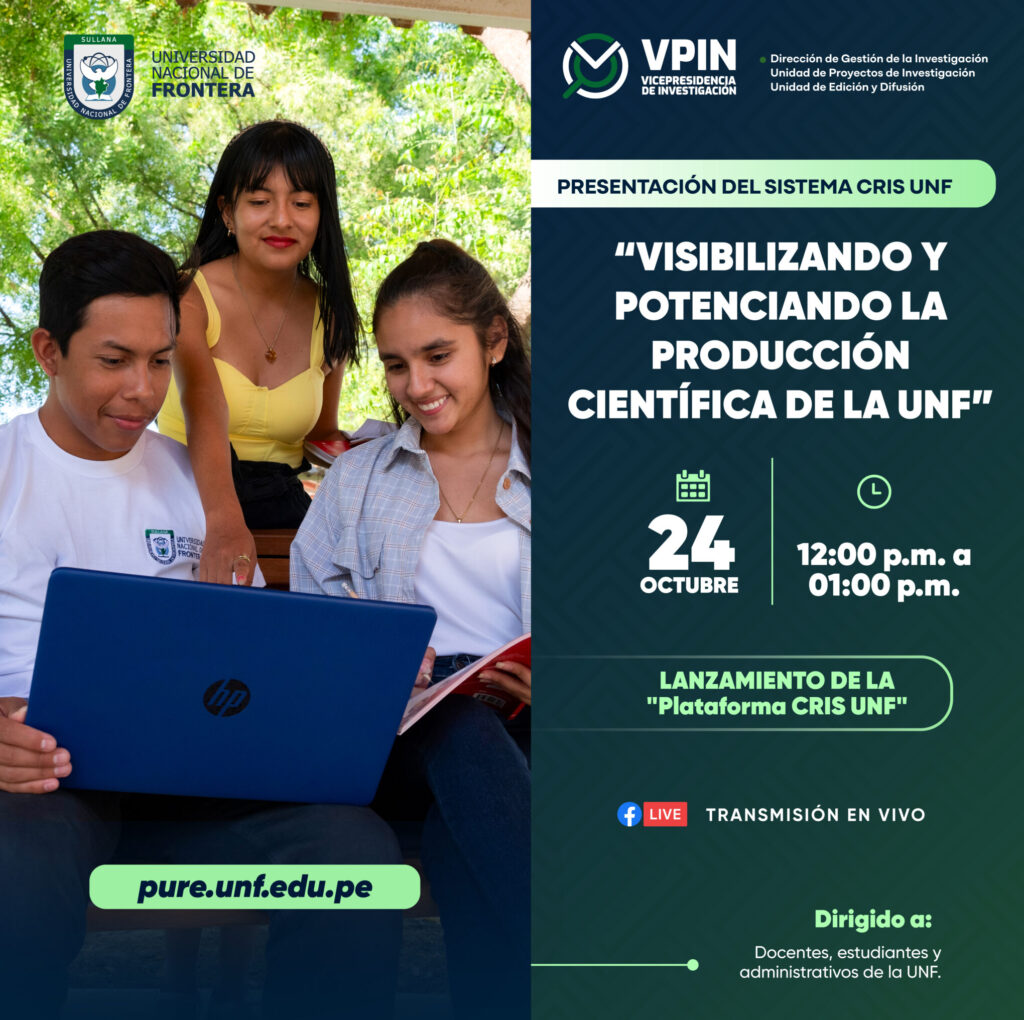 Presentación Sistema CRIS UNF: «Visibilizando y Potenciando la Producción Científica de la UNF»